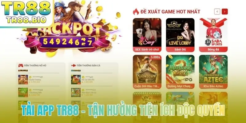tai-app-tr88-tan-huong-tien-ich-doc-quyen