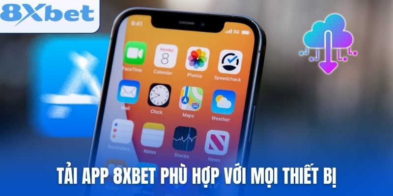 tai-app-8xbet-phu-hop-voi-moi-thiet-bi